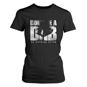 DON'T BE A DNB UFC CHAMP Women's T-Shirt DON'T BE A DNB UFC CHAMP Women's T-Shirt