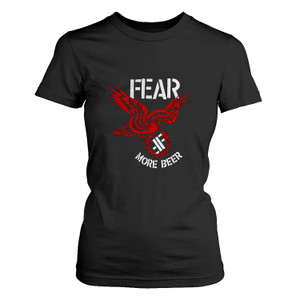 FEAR MORE BEER Women's T-Shirt