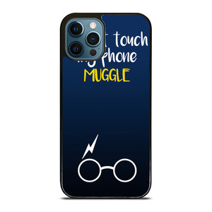 HARRY POTTER MUGGLE DO NOT TOUCH MY PHONE iPhone 12 Pro Max Case