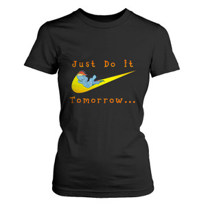 RAINBOW DASH JUST DO IT TOMORROW Women's T-Shirt