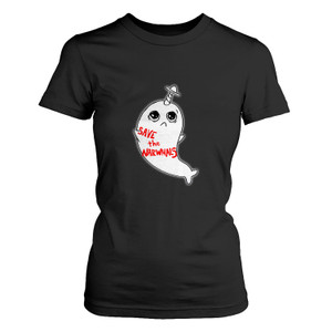 SAVE THE NARWHALS Women's T-Shirt SAVE THE NARWHALS Women's T-Shirt