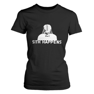 SHIT HAPPENS DARK STAR WARS Women's T-Shirt SHIT HAPPENS DARK STAR WARS Women's T-Shirt
