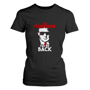 THE TRUMPINATOR Women's T-Shirt