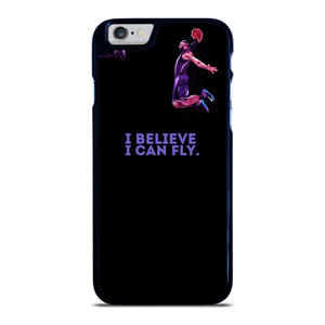 BASKETBALL I BELIEVE I CAN FLY iPhone 6 / 6S Case BASKETBALL I BELIEVE I CAN FLY iPhone 6 / 6S Case
