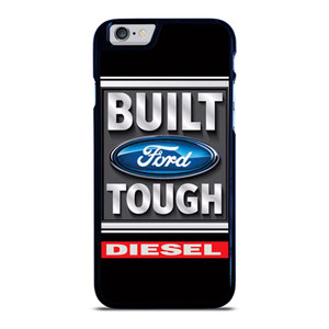 BUILT FORD TOUGH DIESEL iPhone 6 / 6S Case