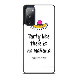 HAPPY CINCO DE MAYO GREETS Samsung Galaxy S20 FE Case