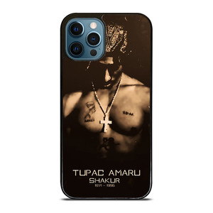 TUPAC AMARU SHAKUR iPhone 12 Pro Max Case TUPAC AMARU SHAKUR iPhone 12 Pro Max Case