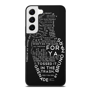 BRUNO MARS LYRICS Samsung Galaxy S22 Case