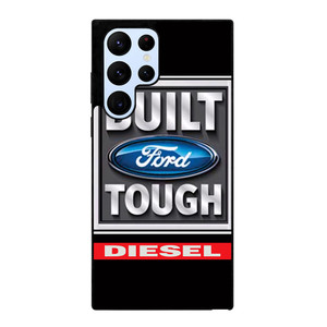 BUILT FORD TOUGH DIESEL Samsung Galaxy S22 Ultra Case