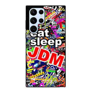 EAT SLEEP JDM Samsung Galaxy S22 Ultra Case