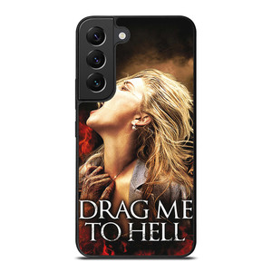 DRAG ME TO HELL Samsung Galaxy S22 Plus Case