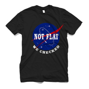 NASA EARTH IS NOT FLAT FUNNY PARODY Men's T-Shirt NASA EARTH IS NOT FLAT FUNNY PARODY Men's T-Shirt
