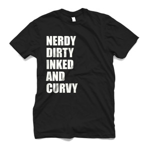 NERDY DIRTY INKED AND CURVY GIRLFRIEND Men's T-Shirt NERDY DIRTY INKED AND CURVY GIRLFRIEND Men's T-Shirt