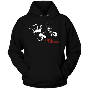 BRUCE LEE MARTIAL ARTIST QUOTES Hoodie