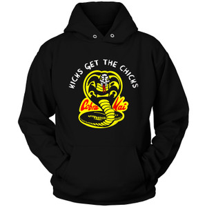 COBRA KAI KICKS GET THE CHICKS Hoodie