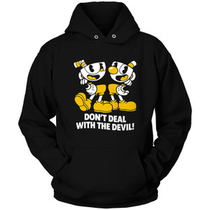 CUPHEAD DONT DEAL WITH THE DEVIL Hoodie