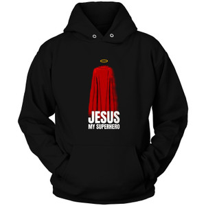 JESUS IS MY SUPERHERO 4 Hoodie
