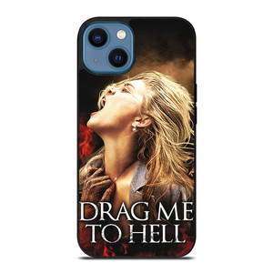 DRAG ME TO HELL iPhone 14 Case