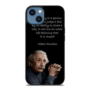 THE GENIUS ALBERT EINSTEIN QUOTE iPhone 14 Case THE GENIUS ALBERT EINSTEIN QUOTE iPhone 14 Case