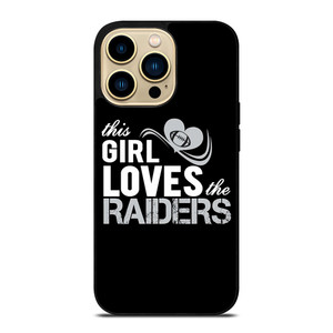 THIS GIRL LOVES THE RAIDERS 2 iPhone 14 Pro Max Case THIS GIRL LOVES THE RAIDERS 2 iPhone 14 Pro Max Case