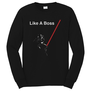 DARTH VADER STAR WARS LIKE A BOSS PARODY Long Sleeve T-Shirt DARTH VADER STAR WARS LIKE A BOSS PARODY Long Sleeve T-Shirt