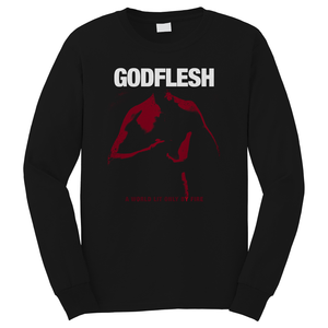 GODFLESH BAND A WORLD LIT ONLY BY FIRE Long Sleeve T-Shirt