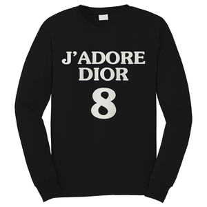 J ADORE 8 DIOR Long Sleeve T-Shirt J ADORE 8 DIOR Long Sleeve T-Shirt