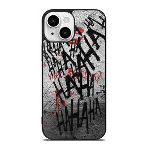 JOKER WHY SO SERIOUS HAHAHA iPhone 13 Mini Case