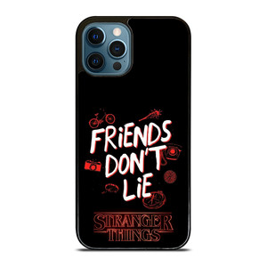 STRANGER THINGS FRIENDS DON'T LIE iPhone 12 Pro Max Case