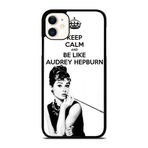 KEEP CALM AUDREY HEPBURN iPhone 11 Case