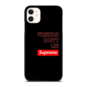 SUPREME FRIENDS DON'T LIE iPhone 11 Case SUPREME FRIENDS DON'T LIE iPhone 11 Case