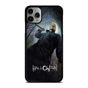 MICHAEL MYERS HALLOWEEN HORROR MOVIE iPhone 11 Pro Max Case
