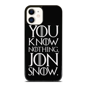 GAME OF THRONES KNOW NOTHING JON SNOW black rubber iPhone 12 Case GAME OF THRONES KNOW NOTHING JON SNOW black rubber iPhone 12 Case