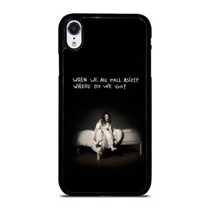 BILLIE EILISH QUOTE iPhone XR Case BILLIE EILISH QUOTE iPhone XR Case