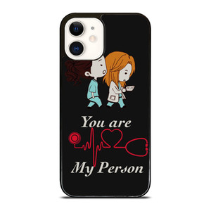 GREY' S ANATOMY YOU'RE MY PERSON 1 iPhone 12 Case