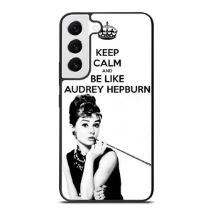 KEEP CALM AUDREY HEPBURN Samsung Galaxy S22 Case
