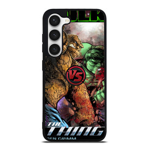 HULK VS THING Samsung Galaxy S23 Case HULK VS THING Samsung Galaxy S23 Case