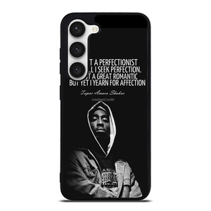 QUOTE INSPIRATION TUPAC 2PAC Samsung Galaxy S23 Case