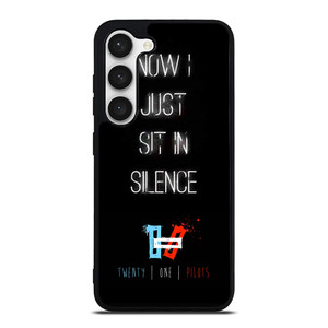 TWENTY ONE PILOTS SIT IN SILENCE Samsung Galaxy S23 Case