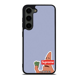 PATRICK SUPREME $3 Samsung Galaxy S23 Plus Case PATRICK SUPREME $3 Samsung Galaxy S23 Plus Case
