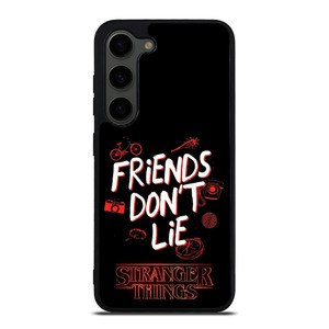 STRANGER THINGS FRIENDS DON'T LIE Samsung Galaxy S23 Plus Case