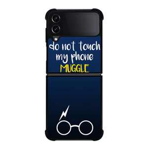 HARRY POTTER MUGGLE DO NOT TOUCH MY PHONE Samsung Galaxy Z FLip4 5G Case Cover