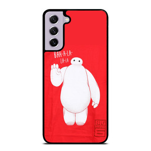 BIG HERO 6 BAYMAX FIRST PUMP Samsung Galaxy S21 FE Case BIG HERO 6 BAYMAX FIRST PUMP Samsung Galaxy S21 FE Case