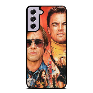 ONCE UPON A TIME IN HOLLYWOOD Samsung Galaxy S21 FE Case