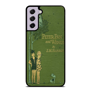 PETER PAN AND WENDY JM Barrie Samsung Galaxy S21 FE Case PETER PAN AND WENDY JM Barrie Samsung Galaxy S21 FE Case