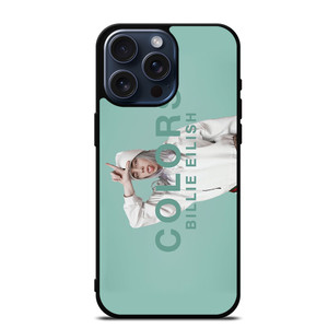 BILLIE EILISH COLORS iPhone 15 Pro Max Case BILLIE EILISH COLORS iPhone 15 Pro Max Case