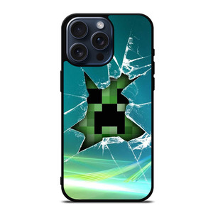 CREEPER MINECRAFT BROKEN GLASS iPhone 15 Pro Max Case