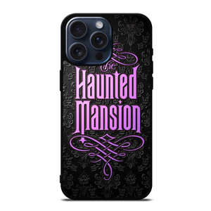 DISNEY THE HAUNTED MANSION iPhone 15 Pro Max Case