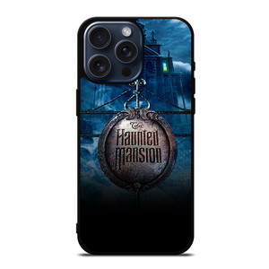 HAUNTED MANSION DISNEYLAND 3 iPhone 15 Pro Max Case HAUNTED MANSION DISNEYLAND 3 iPhone 15 Pro Max Case