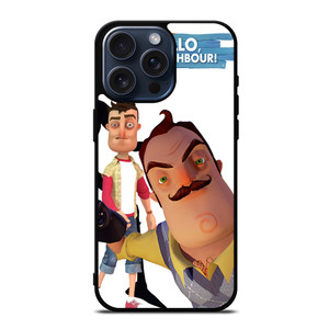 HELLO NEIGHBOUR iPhone 15 Pro Max Case